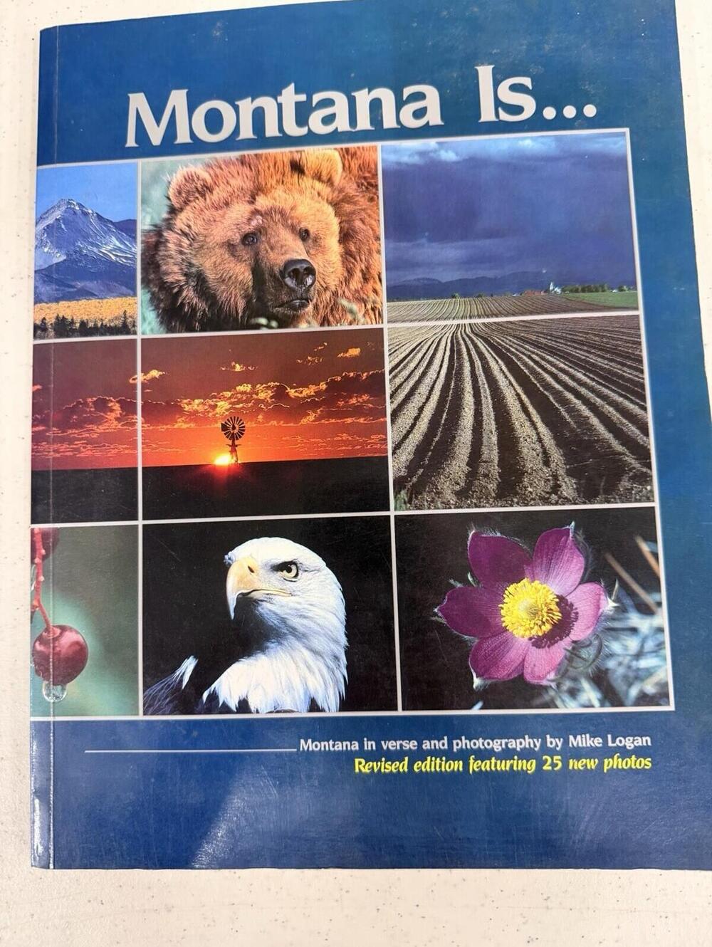 Montana Is Montana in Verse and Photography by Mike Logan